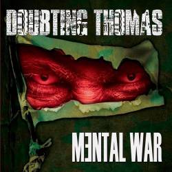 Doubting Thomas : Mental War